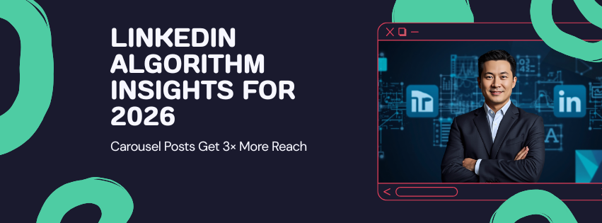 LinkedIn Algorithm : Why Carousels Get 3x More Reach